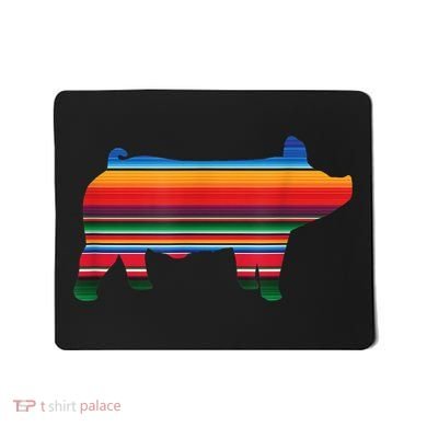 Show Swine Serape Pig Mousepad