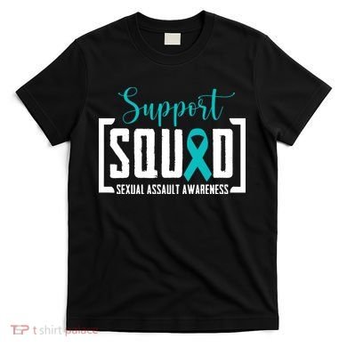 Support Squad Sexual Assault Awareness Month Support Victim T-Shirt