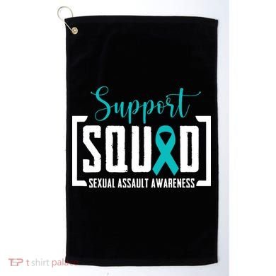 Support Squad Sexual Assault Awareness Month Support Victim Golf Towel