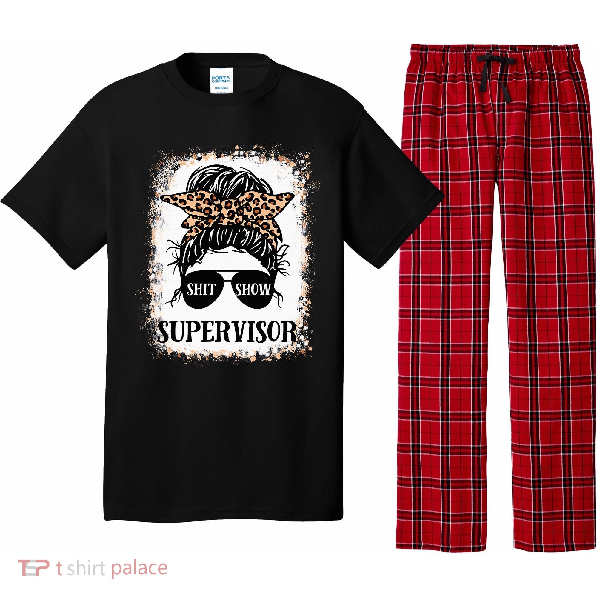 Shit Show Supervisor  Casual Messy Bun Bleached Pajama Set