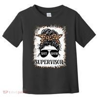 Shit Show Supervisor  Casual Messy Bun Bleached Toddler T-Shirt thumb 0