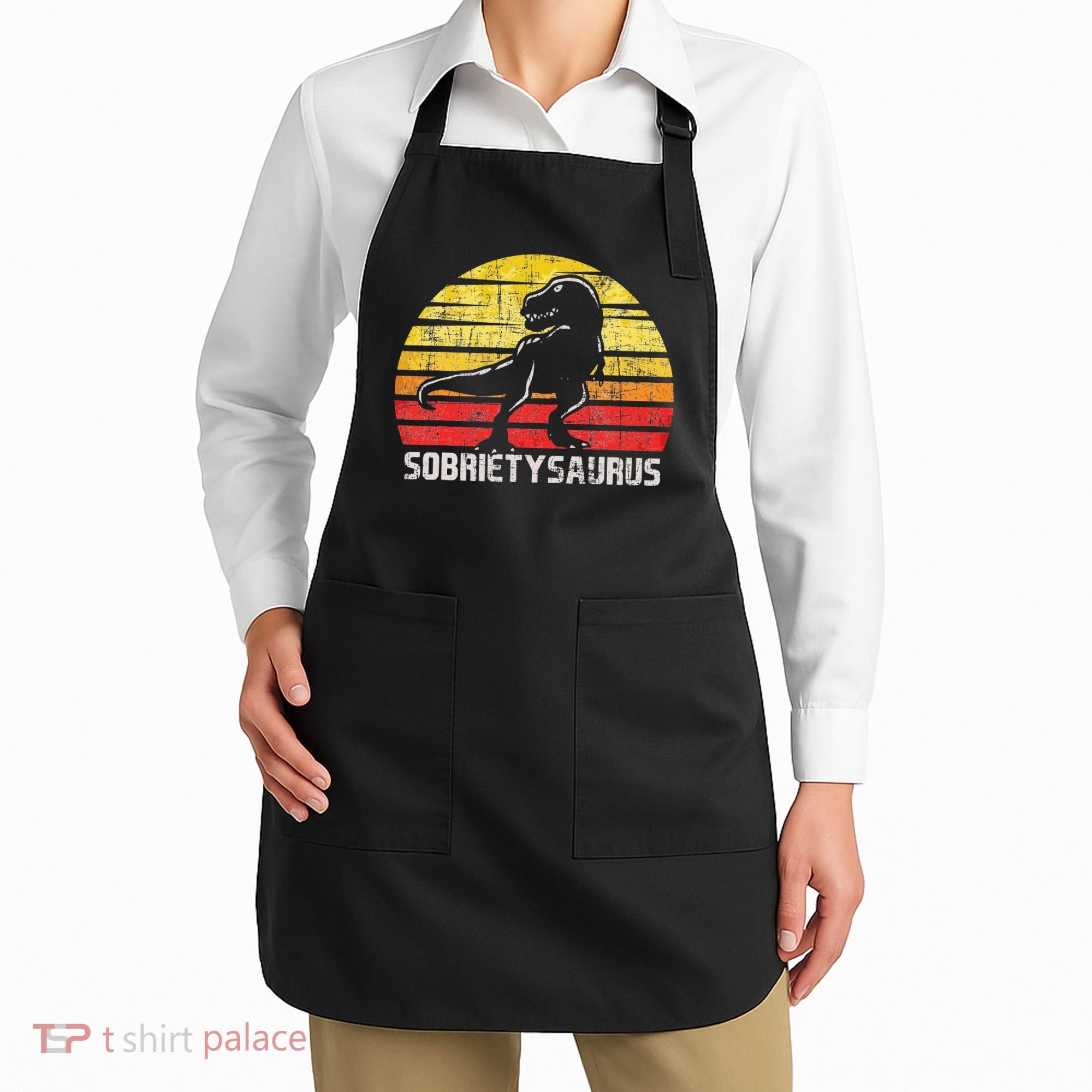 Sobrietysaurus Sober Sobriety Anniversary Recovery AA NA Apron