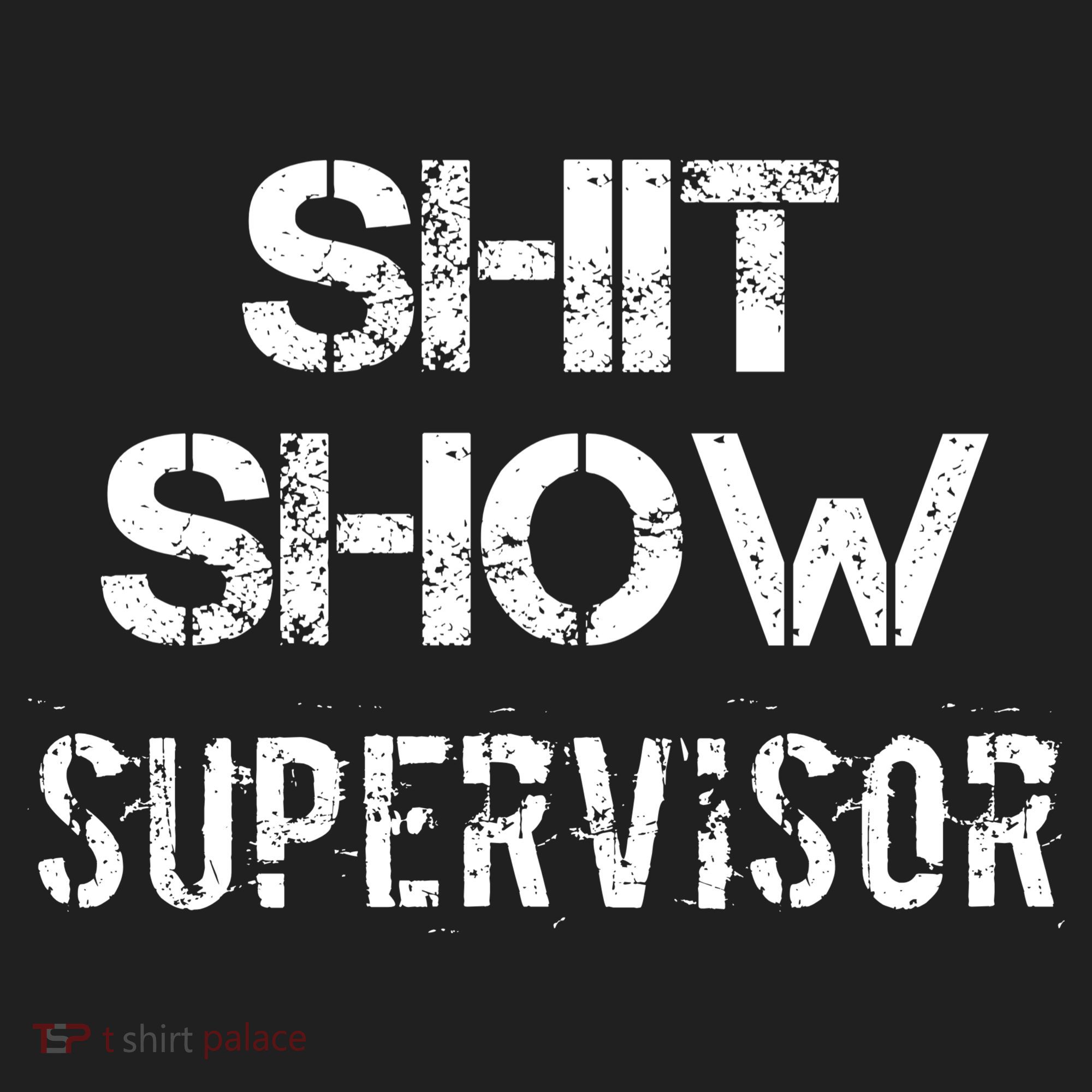 Shit Show Supervisor Funny Mom Boss Manager Teacher Gift Hat