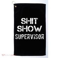 Shit Show Supervisor Funny Mom Boss Manager Teacher Gift Golf Towel thumb 0