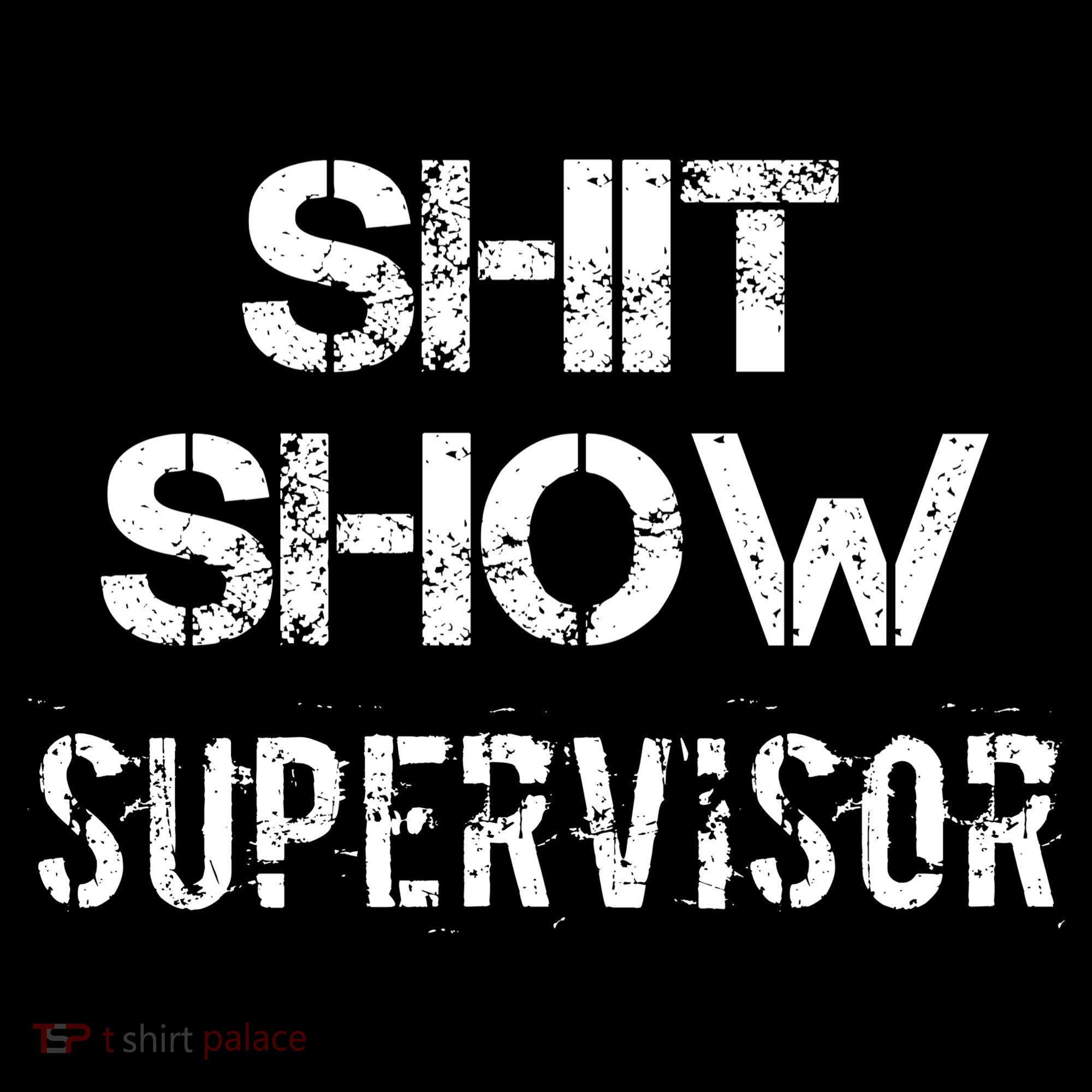 Shit Show Supervisor Funny Mom Boss Manager Teacher Gift Visor