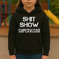 Shit Show Supervisor Funny Mom Boss Manager Teacher Gift Kids Hoodie thumb 3