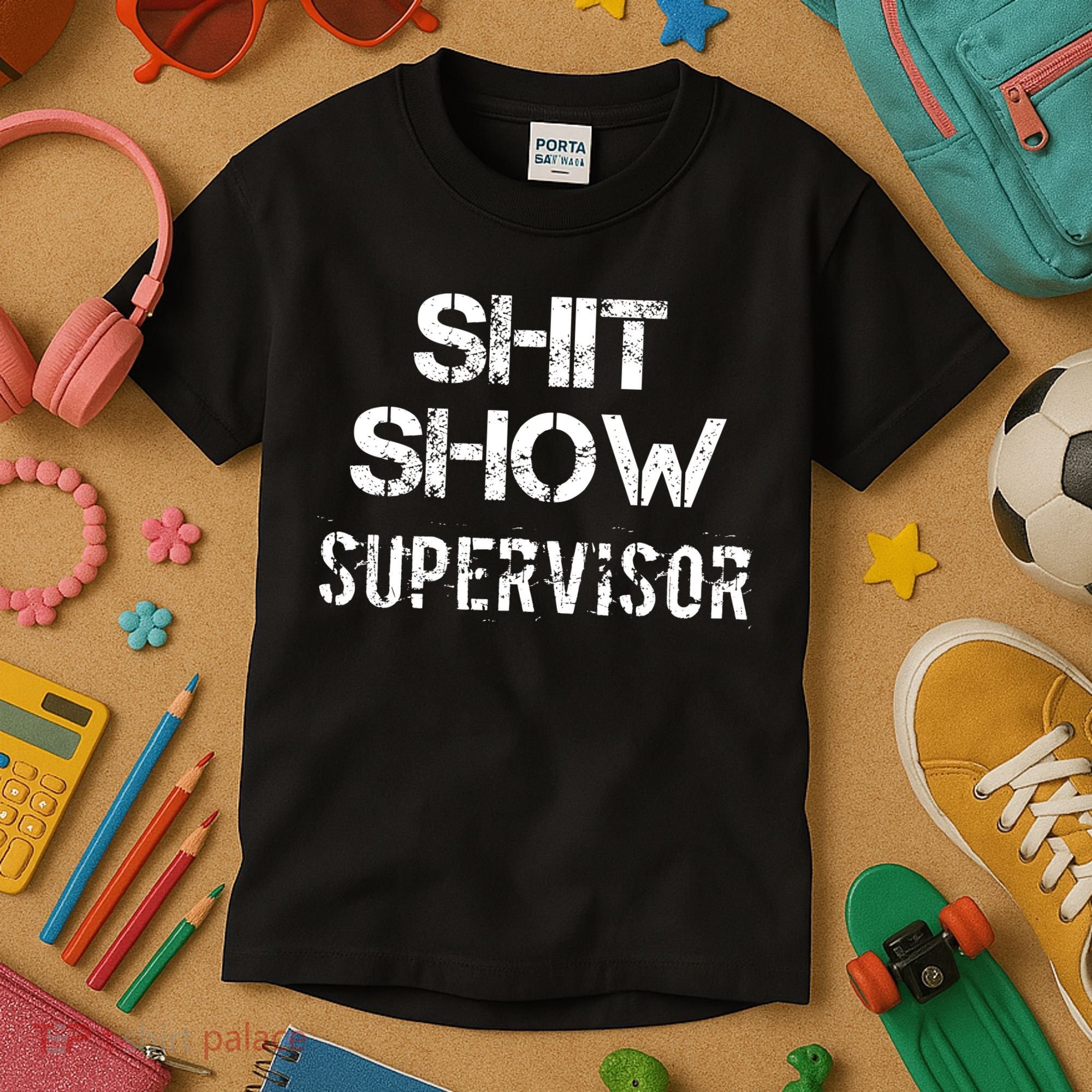 Shit Show Supervisor Funny Mom Boss Manager Teacher Gift Kids T-Shirt