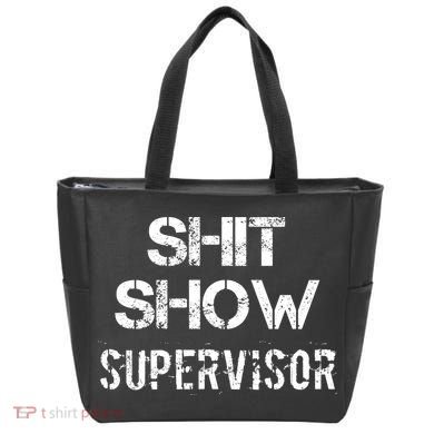 Shit Show Supervisor Funny Mom Boss Manager Teacher Gift Tote Bag