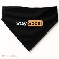 Stay Sober USA-Made Doggie Bandana thumb 0