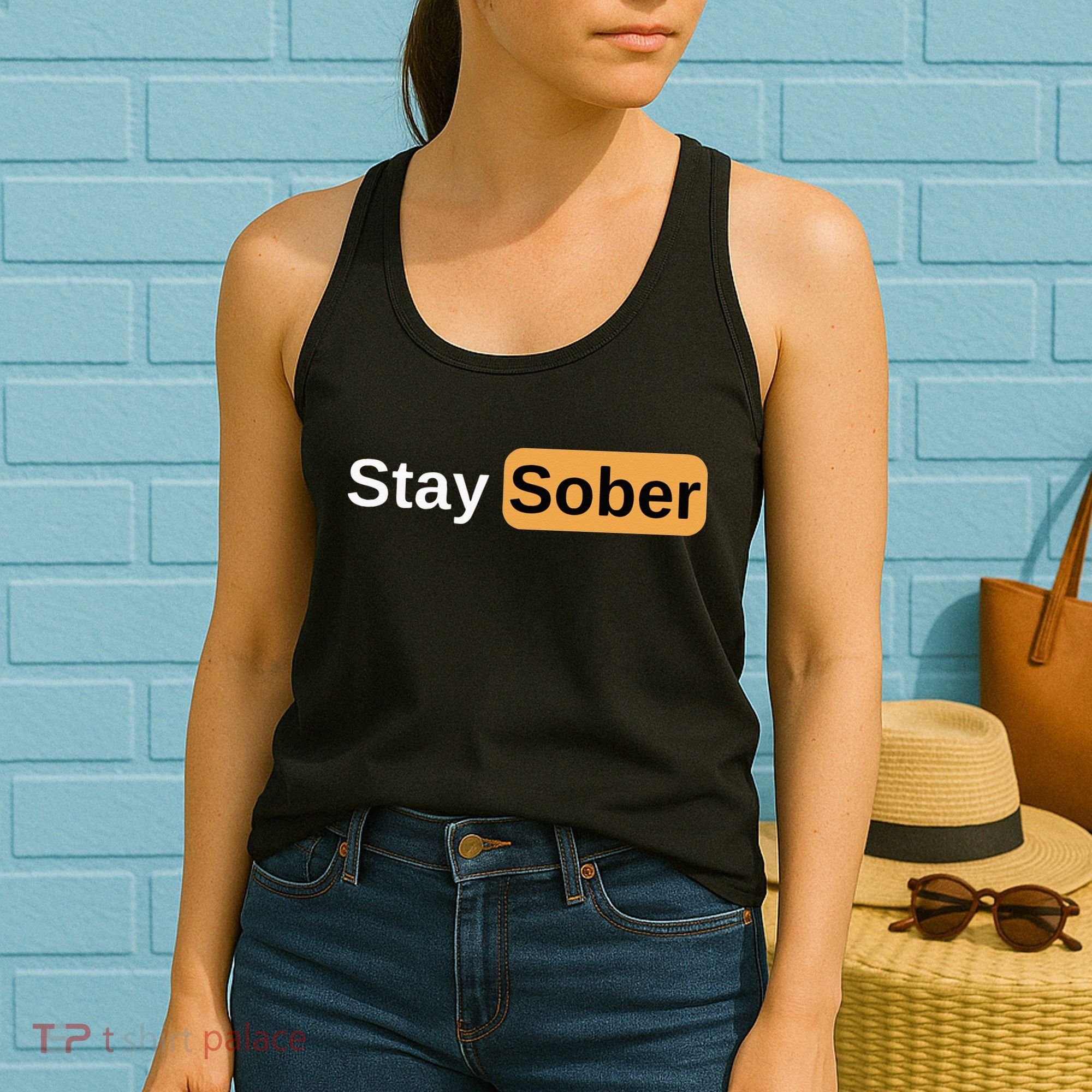 Stay Sober Women's Tank Top