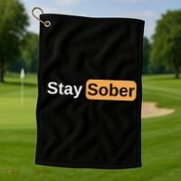 Stay Sober Golf Towel thumb 1