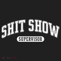 Shit Show Supervisor Tumbler thumb 3