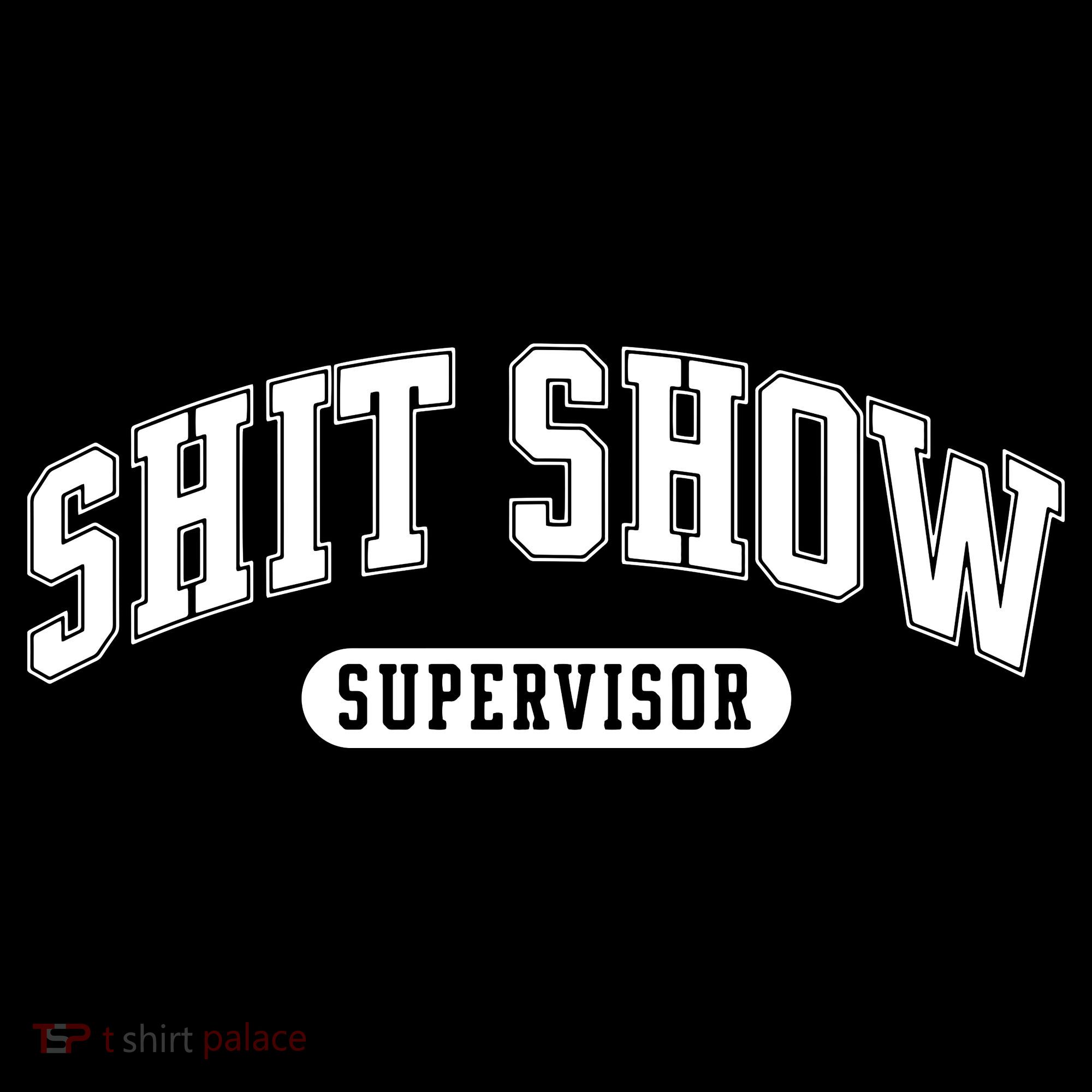 Shit Show Supervisor Ornament