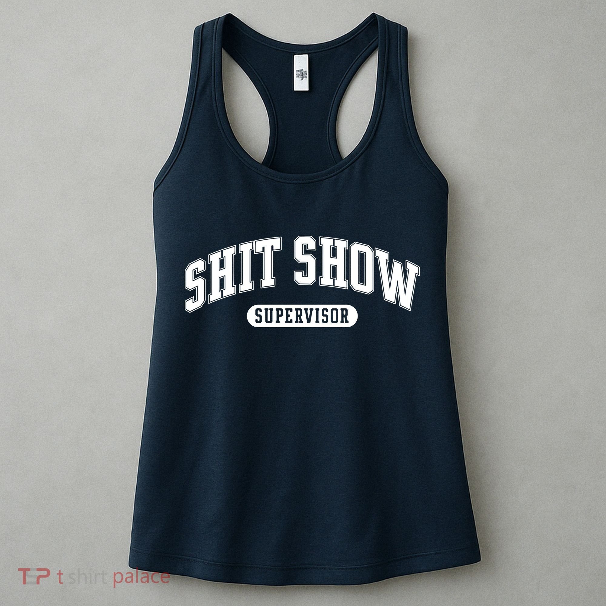Shit Show Supervisor Women's Tank Top