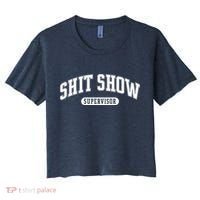 Shit Show Supervisor Women's Crop Top Tee thumb 0