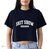Shit Show Supervisor Women's Crop Top Tee thumb 2