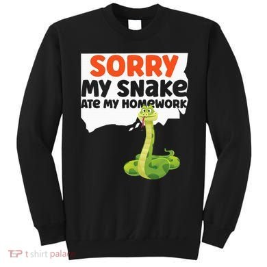 Snake Serpent Sorry My Snake Ate My Homework Sweatshirt