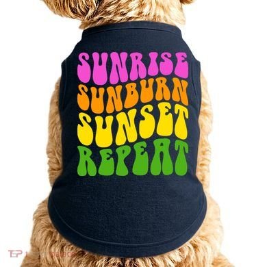 Sunrise Sunburn Sunset Repeat Retro Summer Doggie Tank