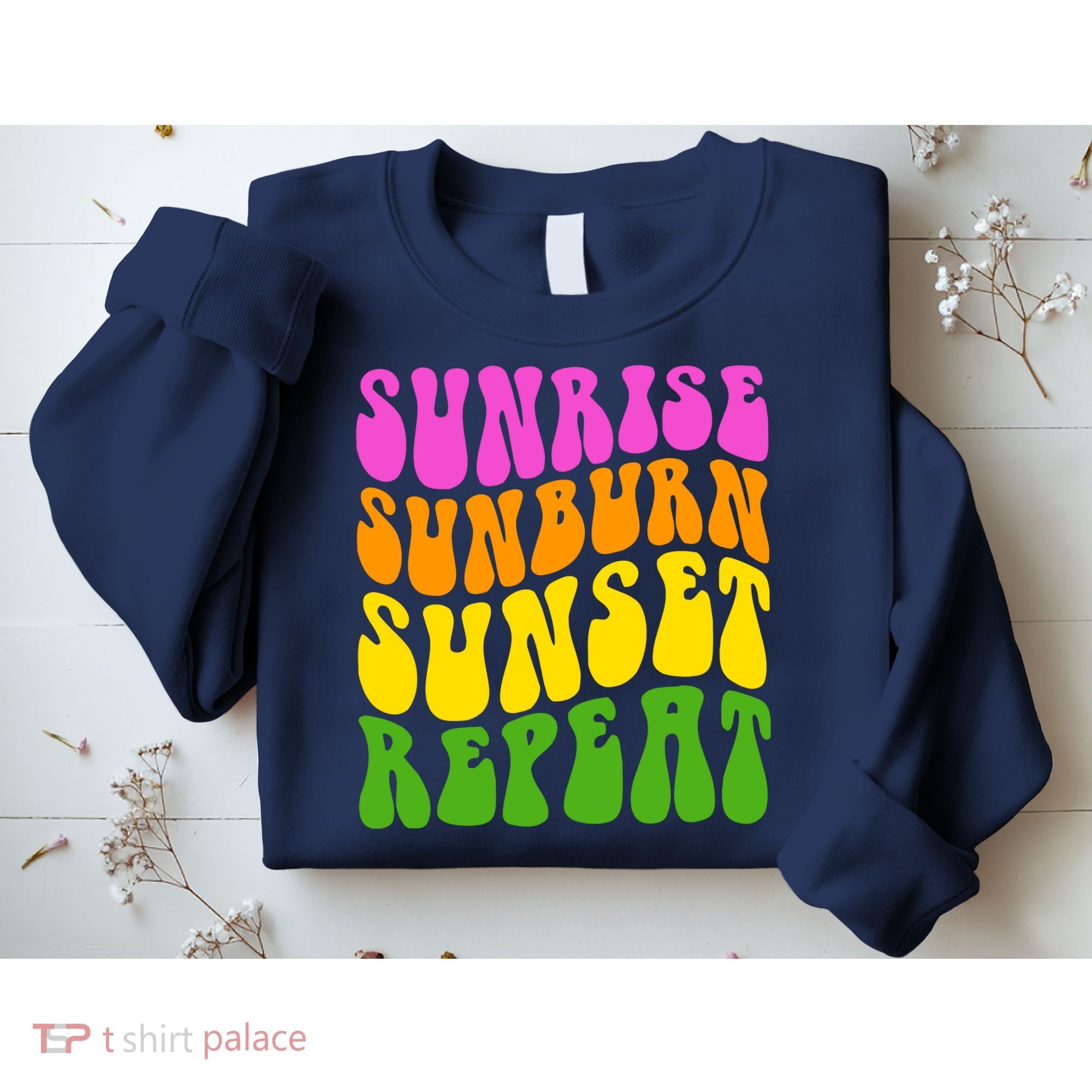 Sunrise Sunburn Sunset Repeat Retro Summer Sweatshirt