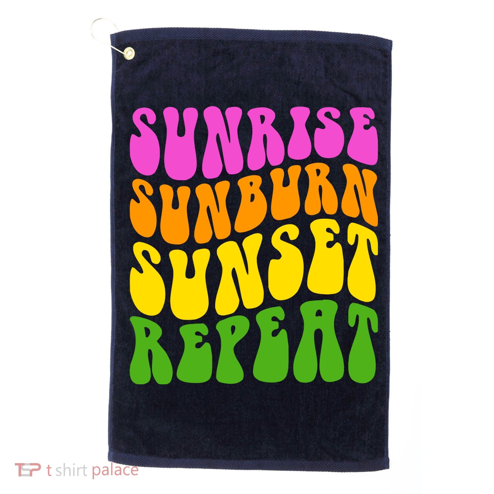 Sunrise Sunburn Sunset Repeat Retro Summer Golf Towel