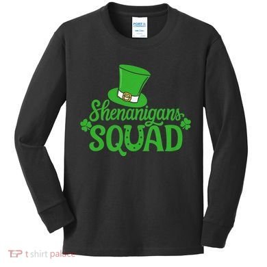 Shenanigans Squad St Patricks Day Gnomes Green Proud Irish Kids Long Sleeve Shirt