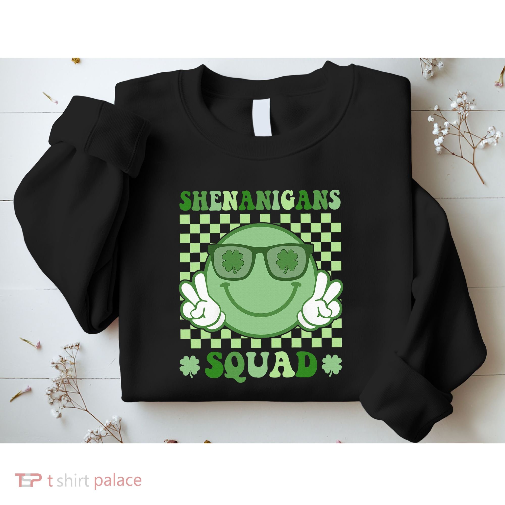 Shenanigans Squad St Patricks Day Smile Green Proud Irish Sweatshirt