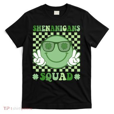 Shenanigans Squad St Patricks Day Smile Green Proud Irish T-Shirt