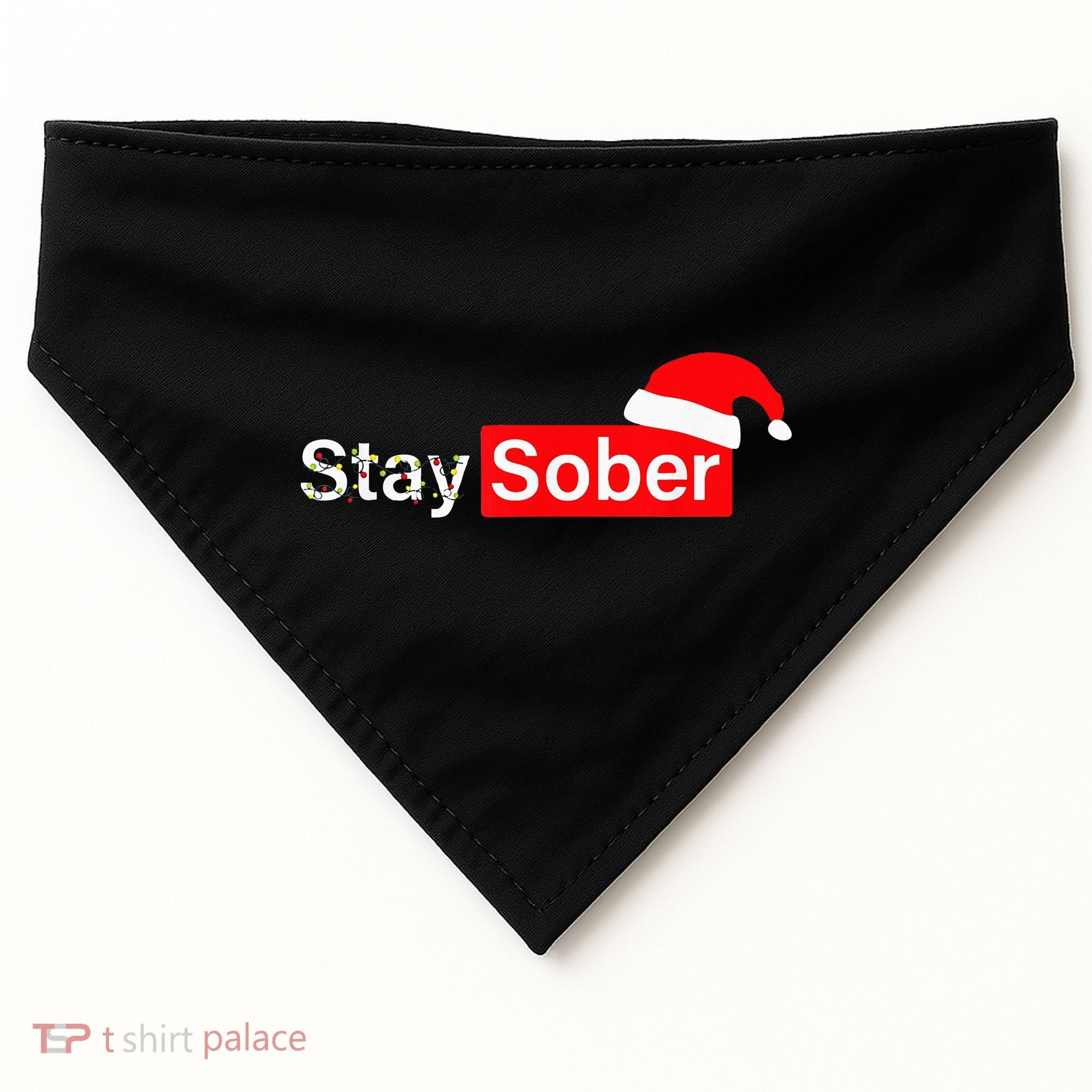 Stay Sober Santa Hat Christmas Xmas USA-Made Doggie Bandana
