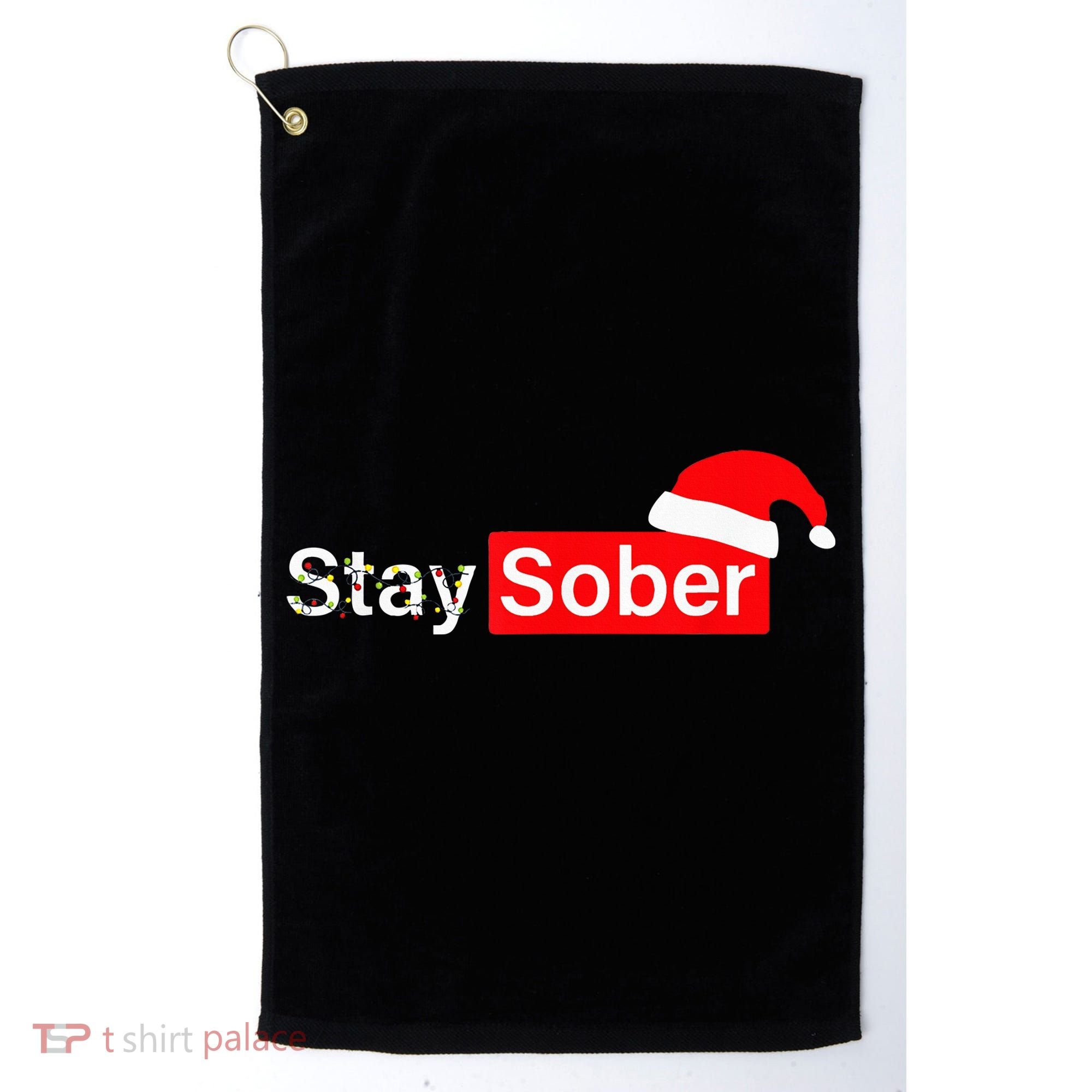 Stay Sober Santa Hat Christmas Xmas Golf Towel