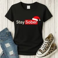 Stay Sober Santa Hat Christmas Xmas Women's T-Shirt thumb 3
