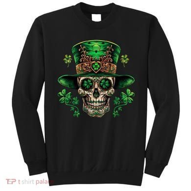 Sugar Skull St Patrick Day Of The Dead Sweatshirt