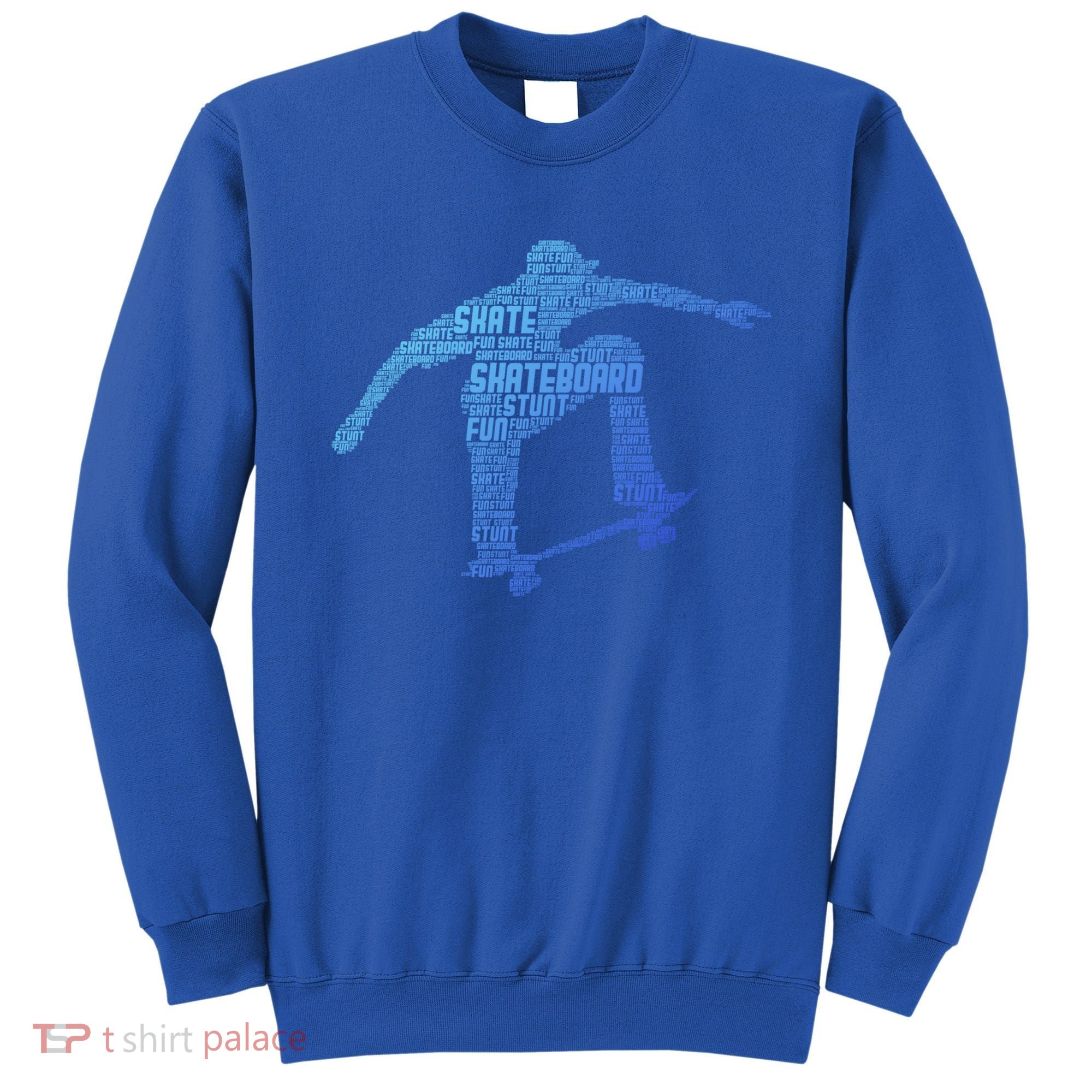 Skateboard Skateboarder Skater Gift Sweatshirt