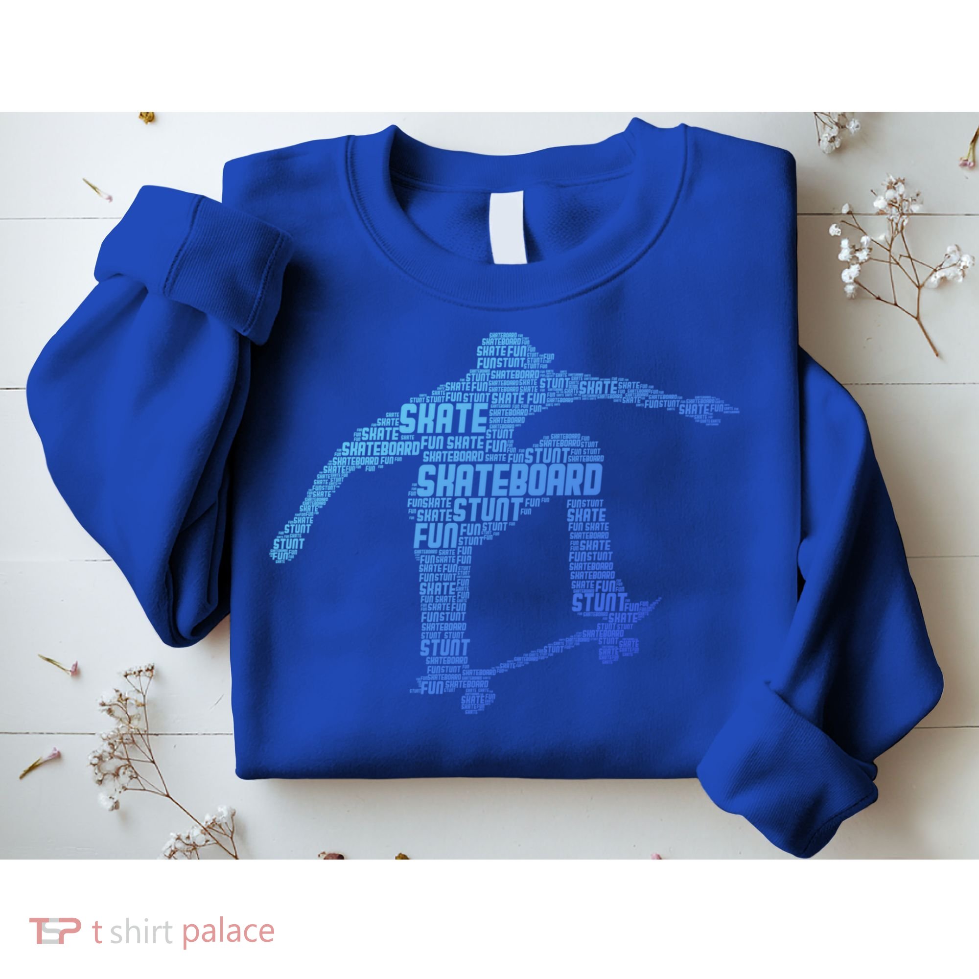 Skateboard Skateboarder Skater Gift Sweatshirt