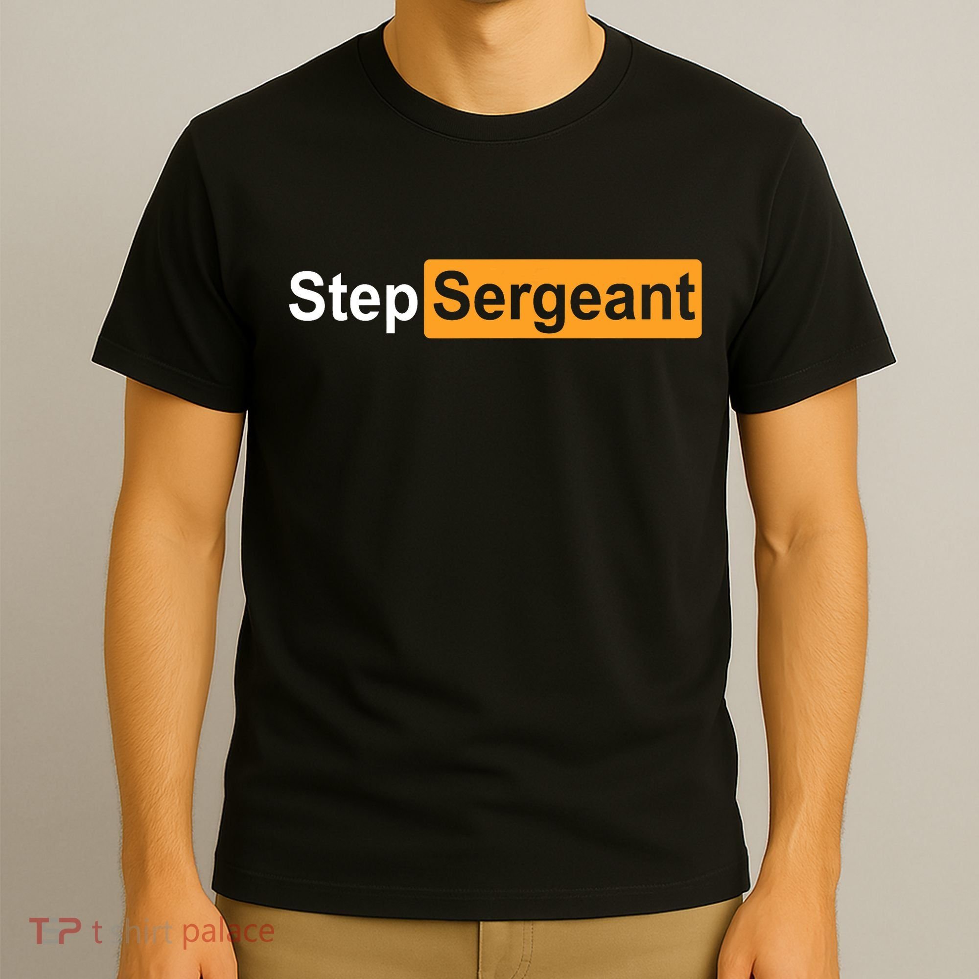 Step Sergeant T-Shirt