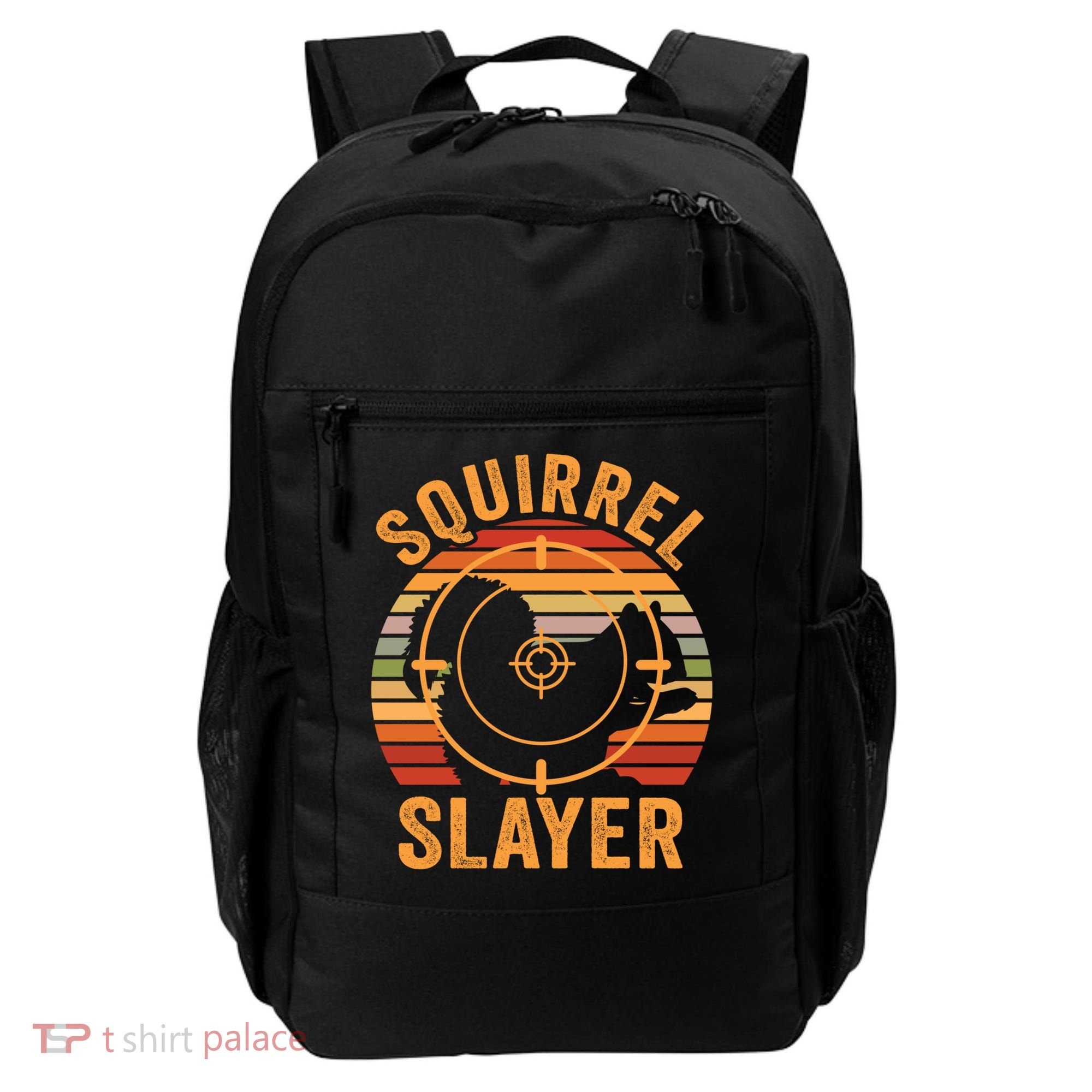 Squirrel Slayer Squirrel Hunting Gift Backpack