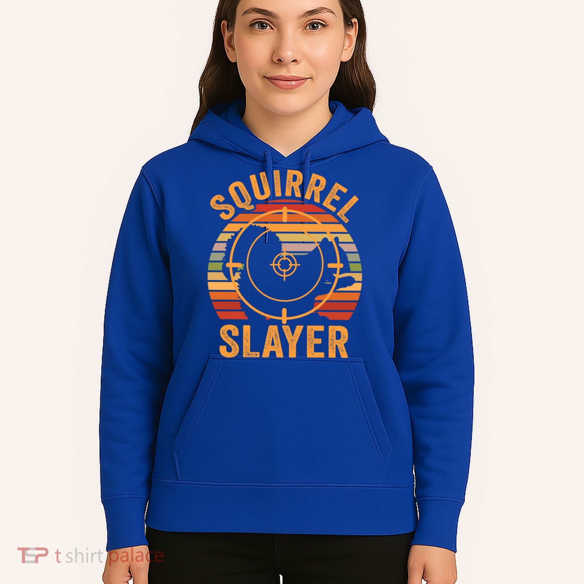 Squirrel Slayer Squirrel Hunting Gift Hoodie