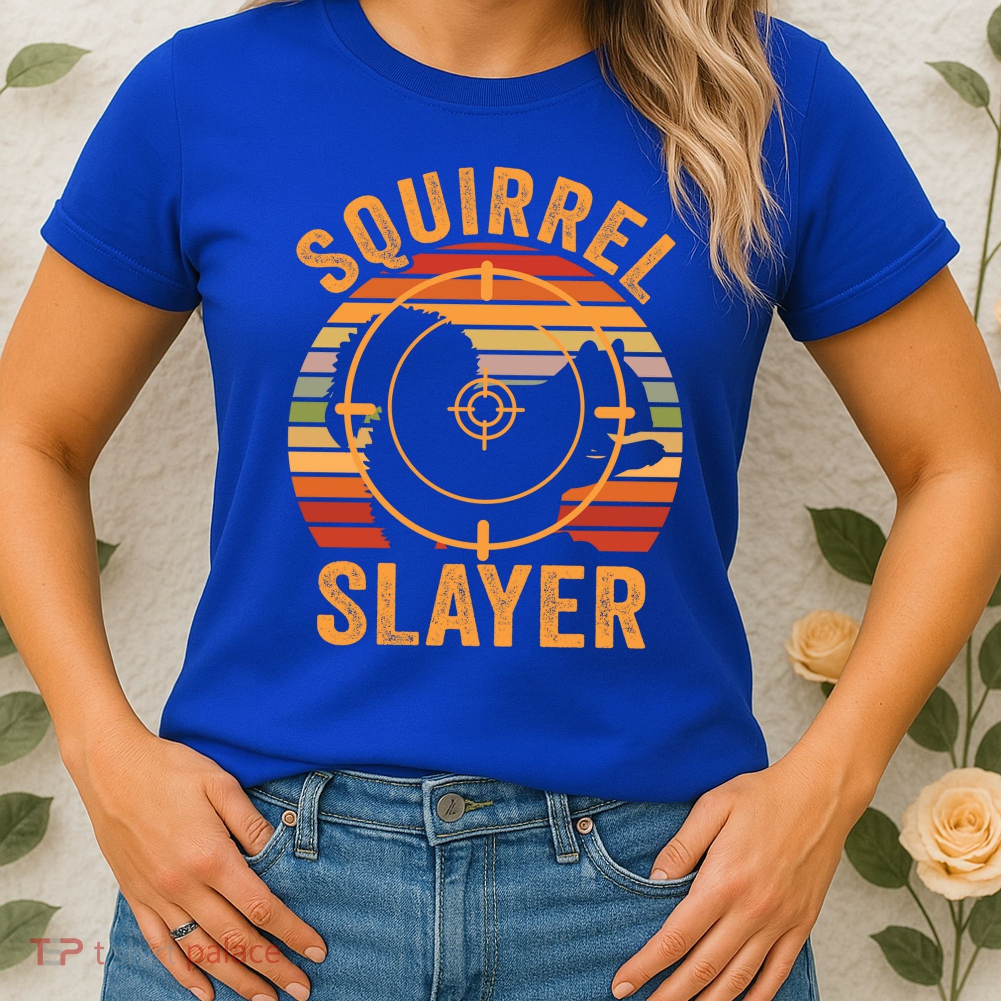 Squirrel Slayer Squirrel Hunting Gift Women's T-Shirt