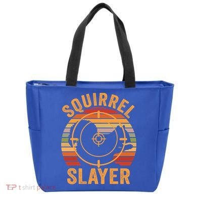 Squirrel Slayer Squirrel Hunting Gift Tote Bag