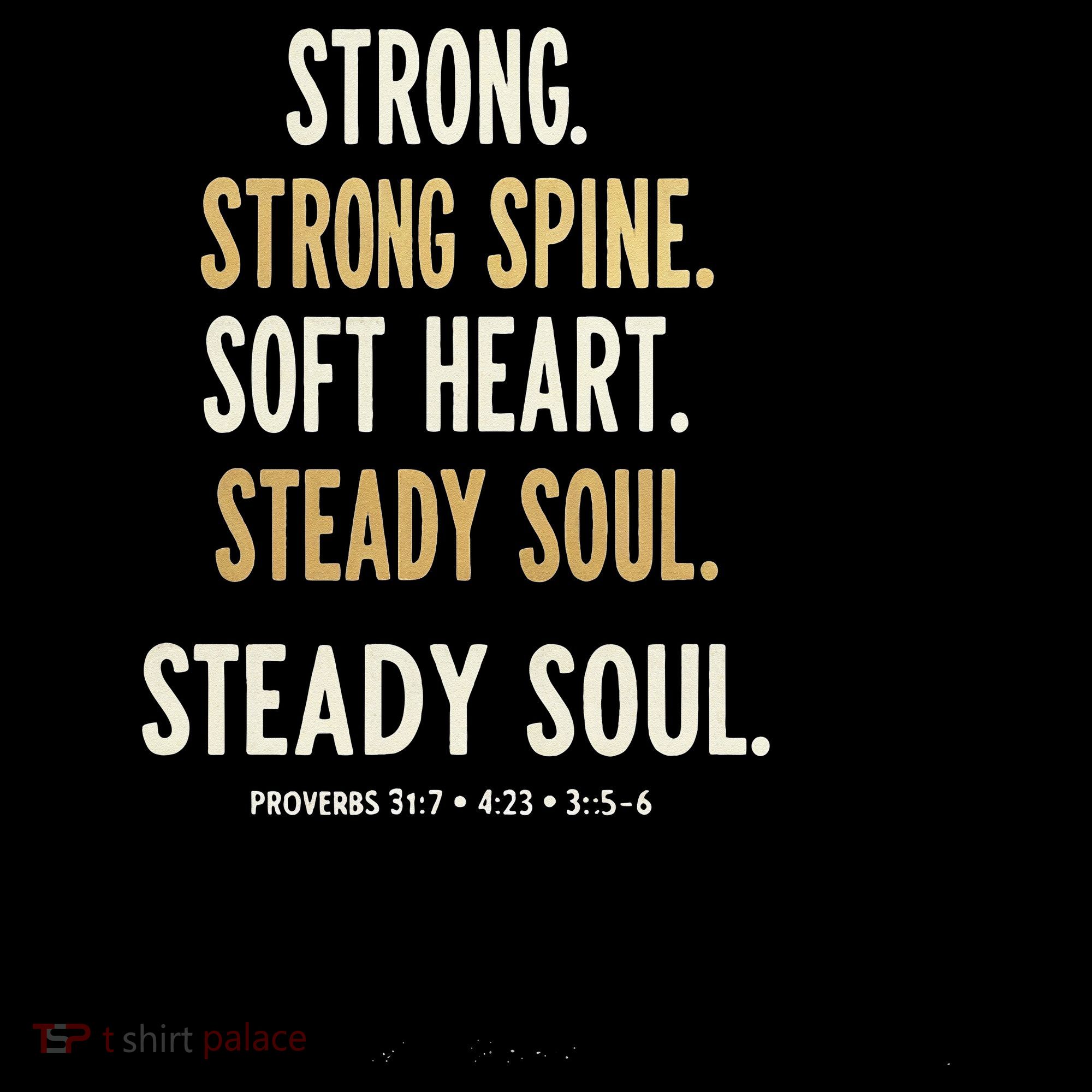 Strong Spine Soft Heart Steady Soul Bible Verse Coffee Mug