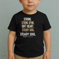 Strong Spine Soft Heart Steady Soul Bible Verse Toddler T-Shirt thumb 2