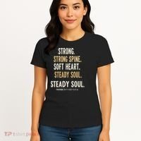 Strong Spine Soft Heart Steady Soul Bible Verse Women's T-Shirt thumb 4