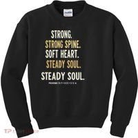 Strong Spine Soft Heart Steady Soul Bible Verse Kids Sweatshirt thumb 0