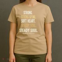 Strong Spine Soft Heart Steady Soul Bible Verse T-Shirt thumb 4