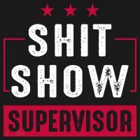 Shit Show Supervisor Funny Mom Boss Manager Teacher Gift Long Sleeve Shirt thumb 2
