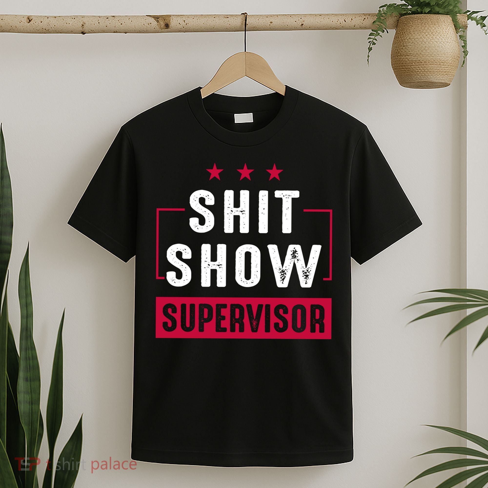 Shit Show Supervisor Funny Mom Boss Manager Teacher Gift T-Shirt
