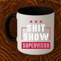 Shit Show Supervisor Funny Mom Boss Manager Teacher Gift Coffee Mug thumb 2