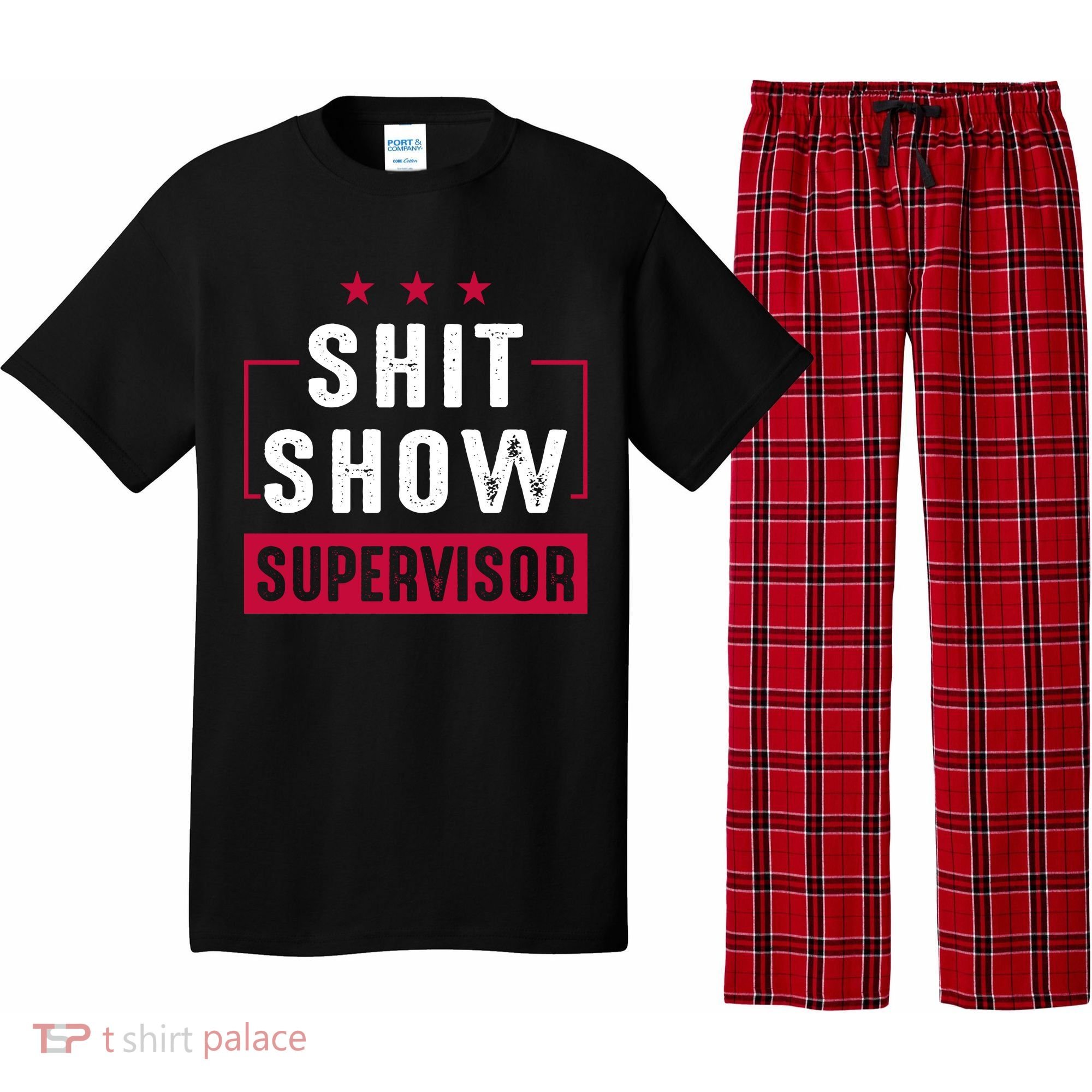 Shit Show Supervisor Funny Mom Boss Manager Teacher Gift Pajama Set