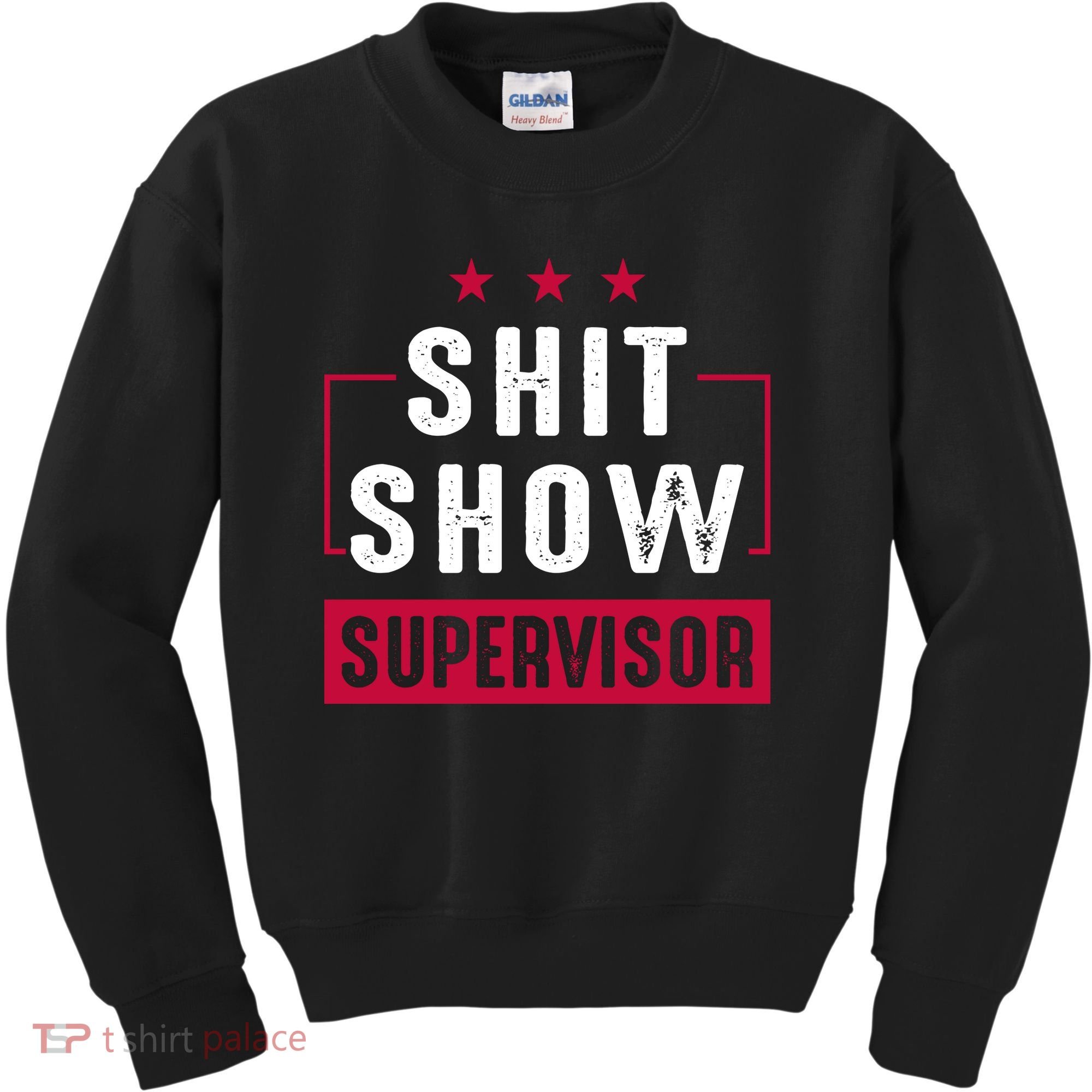 Shit Show Supervisor Funny Mom Boss Manager Teacher Gift Kids Sweatshirt