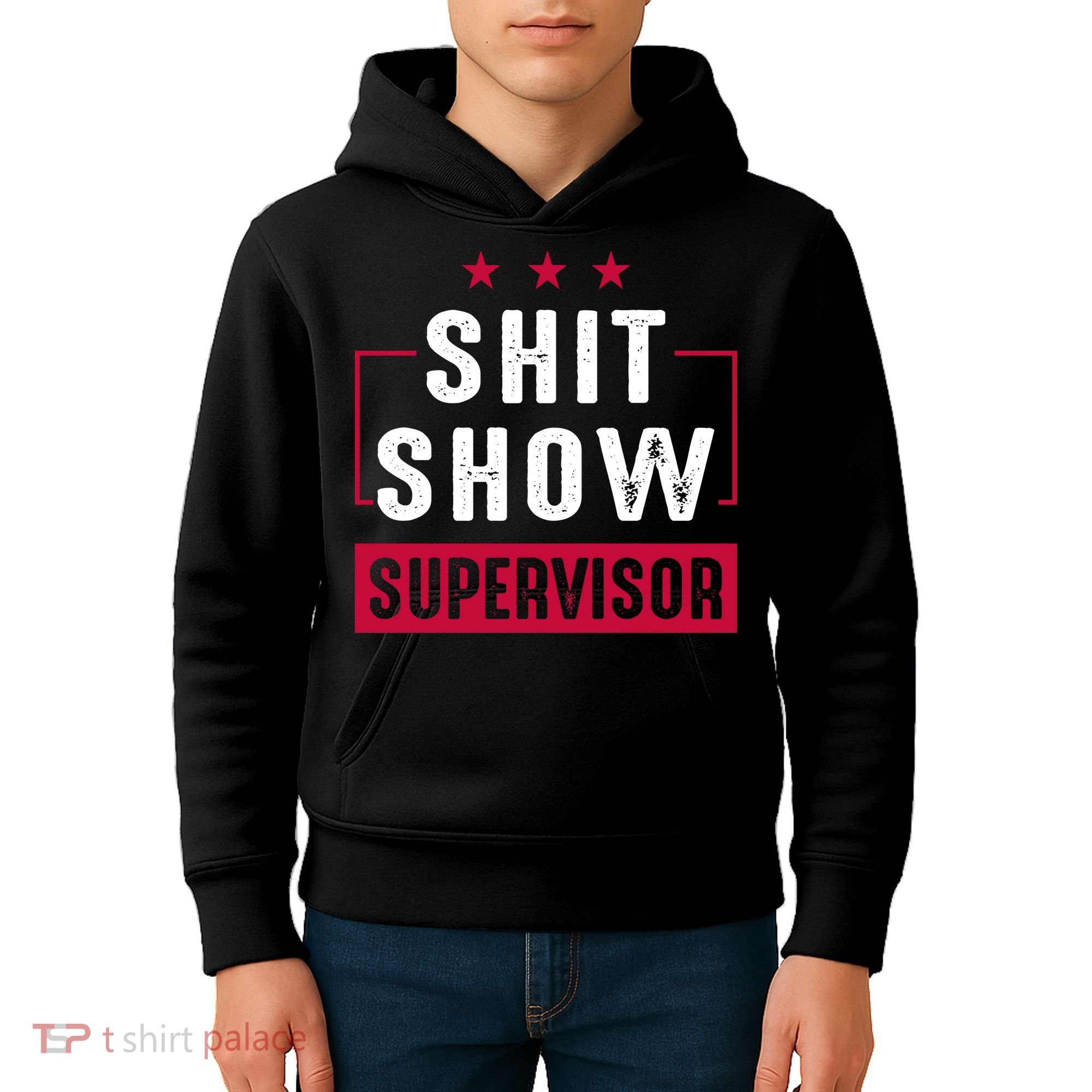 Shit Show Supervisor Funny Mom Boss Manager Teacher Gift Kids Hoodie