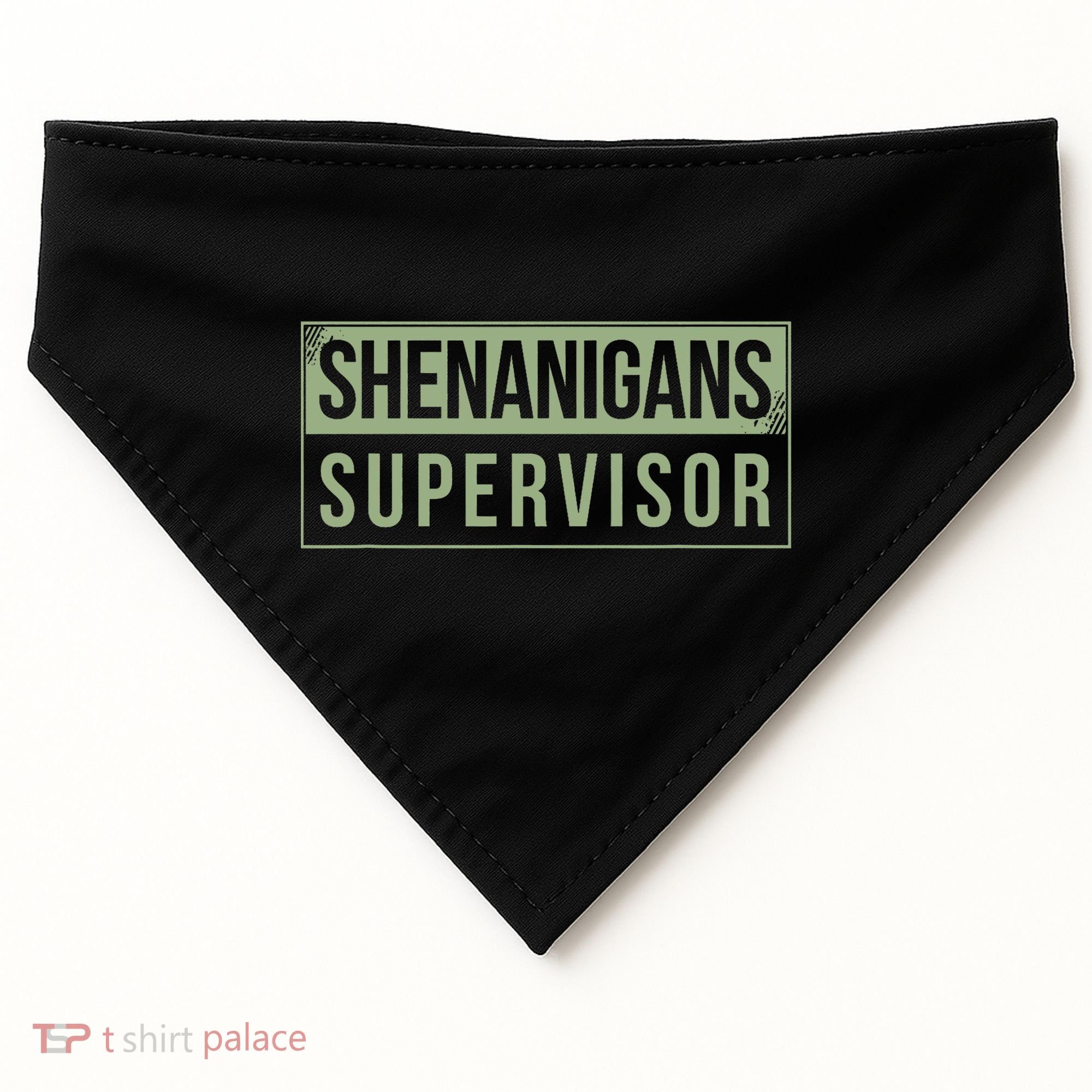 Shenanigans Supervisor USA-Made Doggie Bandana